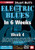 Stuart Bull s Electric Blues In 6 Weeks  Week 4