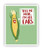 I m All Ears Pun Poster Cookout Decor 11 x 14