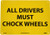 NMC M374RB Restricted Area Sign Legend  inchALL DRIVERS MUST CHOCK WHEELS inch 14 inch Length x 10 inch Height Rigid Plastic Black on Yellow NMC M374RB Restricted Area Sign Legend  inchALL DRIVERS MUST CHOCK WHEELS inch 14 inch Length x 10 inch Height Rigid Plastic Black on Yellow