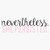 Nevertheless She Persisted Vinyl Waterproof Sticker Decal Car Laptop Wall Window Bumper Sticker 5 inch