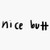 EMC Graphics Nice Butt   Trendy Hipster Tumblr Meme Vinyl Waterproof Sticker Decal Car Laptop Wall Window Bumper Sticker 5 inch