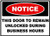 Retail   Notice This Door Remain Unlocked During Business Hours   Vinyl Decal Sticker Label   Safety Sign   Made in Texas  1 5 x 7