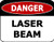 PCSCP Danger Laser Beam 11.5 inch 9 inch Laminated OSHA Safety Sign