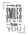 So Many of My Smiles Begin With You Wall Decor Art Print on a white background - 8x10 unframed print of inspiring quotes - great gift for relatives and friends