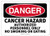 OSHA Danger Safety Sign Cancer Hazard Authorized Personnel NO Smoking