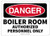 OSHA Danger Safety Sign Boiler Room Authorized Personnel ONLY