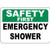 Safety First Emergency Shower Osha LABEL DECAL STICKER Sticks to Any Surface 10x7