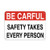 Be Careful Safety Takes Every Person Safety Slogans LABEL DECAL STICKER Sticks to Any Surface 10x7