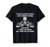 Truck Driver Tee With Funny Quote of Trucking or Truck Lover T-Shirt