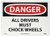 NMC D223RB DANGER - ALL DRIVERS MUST CHOCK WHEELS Sign - 14 in. x 10 in. Rigid Plastic Danger Sign with Black White on White Red