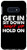 Galaxy S10e Get In Sit Down Shut Up Hold On Commands Bus Driver Gift Case