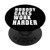 Nobody Cares Work Harder Motivational Bold Design PopSockets PopGrip Swappable Grip for Phones  and  Tablets