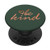 Rose Be Kind Hunter Green PopSockets PopGrip Swappable Grip for Phones  and  Tablets