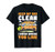 Keep My Bus Clean I Know Where You Live Bus Driver T-Shirt