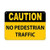 DYLAN MILLER Safety Sign - Caution No Pedestrian Traffic Traffic Sign DYU0204 8 x 12 Inches Metal Sign Durable Indoor and Outdoor Signs Street Signs