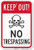 DYLAN MILLER Safety Sign - Keep Out No Trespassing Sign DYU0505 8 x 12 Inches Metal Sign Durable Indoor and Outdoor Signs Street Signs