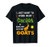 I Just Want To Work In My Garden And Hangout With My Goats T-Shirt