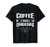 Garden Gardener Coffee Then Gardening Plant Lover Gift T-Shirt