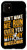 iPhone 11 Funny Wheelchair Saying Gift Humor Handicap People Case