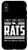 iPhone X XS Only Care About Rats Pet Rat or Mouse Case