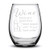 Wine Because a Good Story Funny Gift Laser Etched Wine Glass Cursive - 17 oz