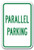 DYLAN MILLER Safety Sign - Parallel Parking Sign DYU0455 12 x 16 Inches Metal Sign Durable Indoor and Outdoor Signs Street Signs