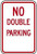 PinkSoft No Double Parking Sign Funny Yard Decorative Signs for Outdoors Home Sign Safety Sign 8x12 inch Premium Vinyl Non- Aluminum Sign