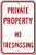 PinkSoft Private Property No Trespassing Sign 8x12 inch On Aluminum Funny Yard Decorative Signs for Outdoors Home Metal Aluminum Wall Sign Safety Sign