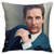 Fcdraon Matthew McConaughey Pillow Case Fashion Square Pillowcase Decor Throw Pillow Cover