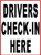 Drivers Check in Here Sign. 12x18 Metal. Warehouse Ship Receive Loading Dock