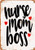Wall-Color 9 x 12 Metal Sign - Nurse Mom Boss - Vintage Look