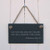 As for me and my house we will serve The Lord. Joshua 24 15 Slate Hanging Sign