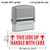 This Side Up  Handle With Care.w.arrow - Extra Large 4915 Rubber Self Inking Stamp