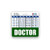 Doctor Badge Buddy Horizontal w/Height  and  Weight Conversion Charts -Standard Hunter Green-