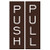 Push Pull Vertical Standard Door Sign -Dark Brown- - Small