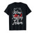 Wine Tasting Team Party  and  Drinking Wine Saying T-Shirt