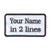 Rectangular 2 Line Custom Embroidered Name Tag with HOOK fasteners Patch -HOOK-