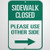 EricauBird Warning Sidewalk Closed Please Use Other Side Traffic Street Metal Sign - Aluminum Metal Sign for Race TrackHomeRoadGarageBusinessYardHighway.