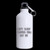 Cool Design Funny Saying Quotes Theme Cant Sleep Clowns will Eat Me Pattern Sports Bottle - Aluminum Material Water Bottle - 13.5 OZ Two Sides Print