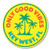 Only Good Vibes Key West Florida Palm Trees Aluminum Sign - 12 inch Circle