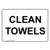 Clean Towels Sign 10x7 in. Aluminum for Recreation Dining/Hospitality/Retail by ComplianceSigns