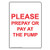Vertical Please Prepay Or Pay at The Pump Label Decal, 5x3.5 inch 4-Pack Vinyl for Fuel, Made in USA by ComplianceSigns