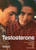 Testosterone: Volume Two