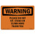 OSHA Waring Sign - Please Do Not Sit, Stand Or Climb Here Thank You - Vinyl Label Decal - Protect Your Business, Work Site, Warehouse -  Made in the USA, 10" X 7" Decal