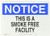 Brady 118297 14" Width x 10" Height B-558 Pressure Sensitive, Blue And Black On White Color Sustainable Safety Sign, Legend "Notice This Is A Smoke Free Facility"