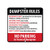 Dumpster Rules Residents Only Violators Will Be Prosecuted Vinyl Sticker Decal 8"
