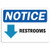 Notice - Restroom -Down Arrow- Sign with Symbol - Label Decal Sticker Retail Store Sign Sticks to Any Surface 8"
