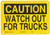 Brady 41283 10" Width x 7" Height B-555 Aluminum, Black on Yellow Chemical and Hazardous Materials Sign, Header "Caution", Legend "Watch Out For Trucks"