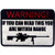 If You Can Read This You are Within Range Tactical Military Morale Applique Fastener Hook & Loop Patch
