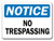 Notice Sign - No Trespassing - OSHA Safety Sign Sticker Sign - Sticker Graphic Sign - Will Stick to Any Smooth Surface